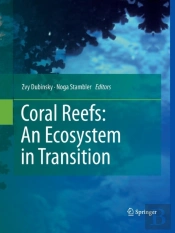 Coral Reefs: An Ecosystem In Transition