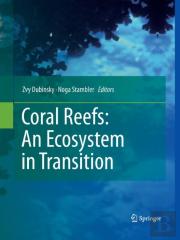 Coral Reefs: An Ecosystem In Transition
