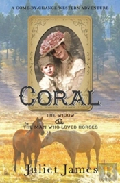 Coral - The Widow And The Man Who Loved Horses