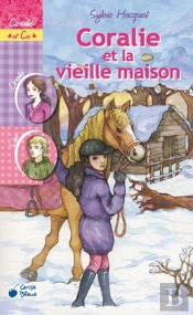 Coralie Et La Vieille Maison