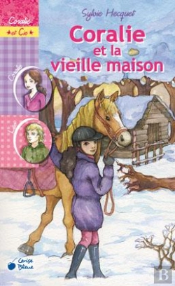 Bertrand.pt - Coralie Et La Vieille Maison