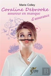 Coraline Debrooke Assureur En Manque D'Assurance