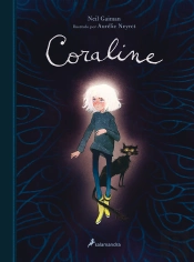 Coraline (Edicion Ilustrada)