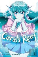 Coral'S Reef Vol. 1