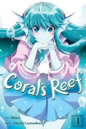 Coral'S Reef Vol. 1