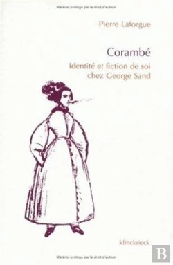 Bertrand.pt - Corambé : Identité Et Fiction De Soi Chez George Sand