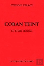 Coran Teint ; Le Livre Rouge