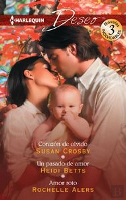 Bertrand.pt - Corazón De Olvido; Un Pasado De Amor; Amor Roto