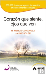 Corazón Que Siente, Ojos Que Ven
