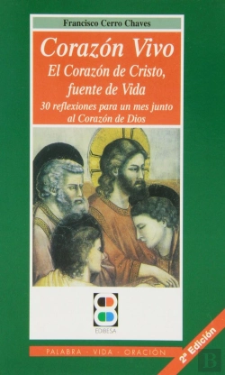 Bertrand.pt - Corazón Vivo: El Corazón De Cristo, Fuente De Vida