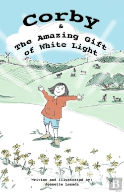 Bertrand.pt - Corby And The Amazing Gift Of White Light