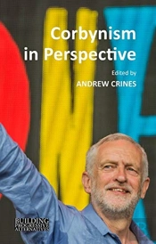 Corbynism In Perspective