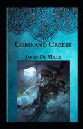 Cord And Creese Annotated