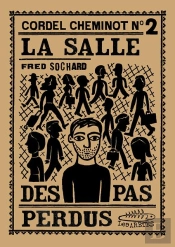 Cordel Cheminot T.2 ; La Salle Des Pas Perdus