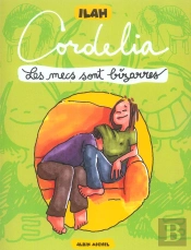 Cordelia ; Les Mecs Sont Bizarres