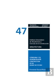 Córdoba Y El Guadalquivir