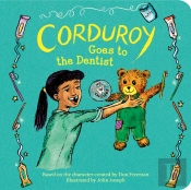 Corduroy Goes To The Dentist