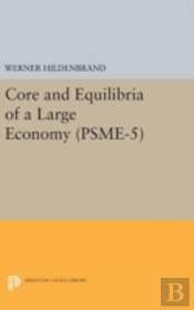 Core And Equilibria Of A Large Economy. (Psme-5)