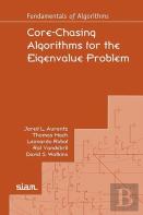 Core-Chasing Algorithms For The Eigenvalue Problem
