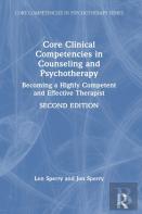 Core Clinical Competencies In Counseling And Psychotherapy