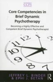 Core Competencies In Brief Dynamic Psychotherapy