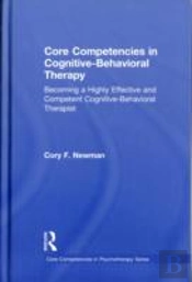 Core Competencies In Cognitive-Behavioral Therapy
