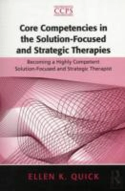 Bertrand.pt - Core Competencies In The Solution-Focused And Strategic Therapies