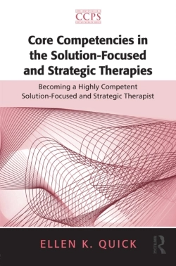 Bertrand.pt - Core Competencies In The Solution-Focused And Strategic Therapies