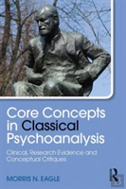 Bertrand.pt - Core Concepts In Classical Psychoanalysis