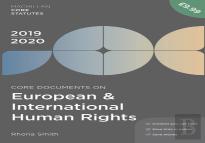 Core Documents On European And International Human Rights 2019-20