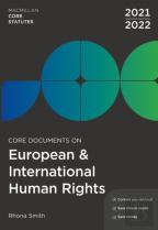 Core Documents On European And International Human Rights 2021-22