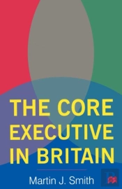 Core Executive In Britain