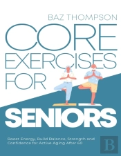 Core Exercises For Seniors