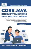 Core Java Interview Questions You'Ll Most Likely Be Asked