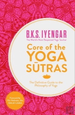 Bertrand.pt - Core Of The Yoga Sutras