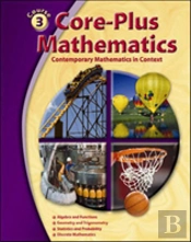 Core-Plus Mathematics: Contemporary Mathematics In Context, Course 3