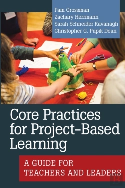 Bertrand.pt - Core Practices For Project-Based Learning