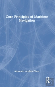 Core Principles Of Maritime Navigation