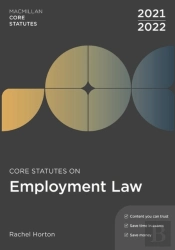 Core Statutes On Employment Law 2021-22