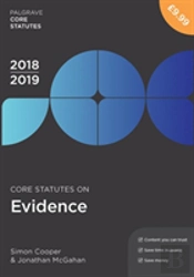 Core Statutes On Evidence 2018-19