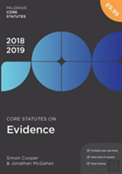 Bertrand.pt - Core Statutes On Evidence 2018-19