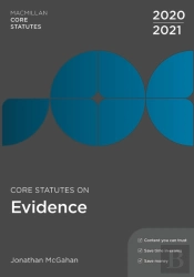Core Statutes On Evidence 2020-21
