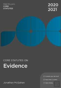 Bertrand.pt - Core Statutes On Evidence 2020-21