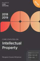 Core Statutes On Intellectual Property 2018-19