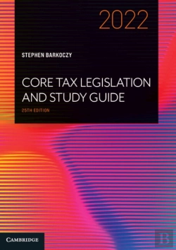 Bertrand.pt - Core Tax Legislation And Study Guide 2022