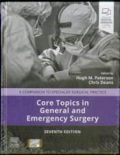 Core Topics In General And Emergency Surgery