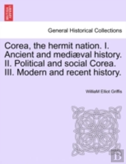 Bertrand.pt - Corea, The Hermit Nation. I. Ancient And