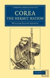 Corea, The Hermit Nation