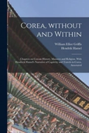 Corea, Without And Within: Chapters On C