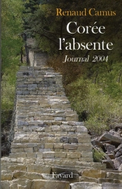 Corée L'Absente ; Journal 2004